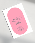 Load image into Gallery viewer, Happy Birthday - Mum